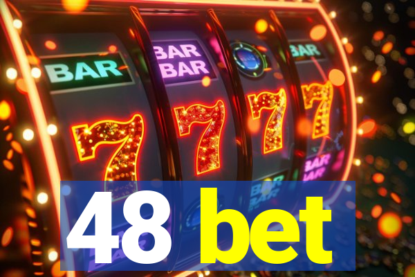 48 bet